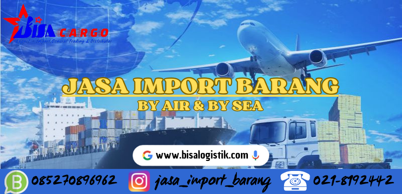 JASA IMPORT RESMI FCL LCL
