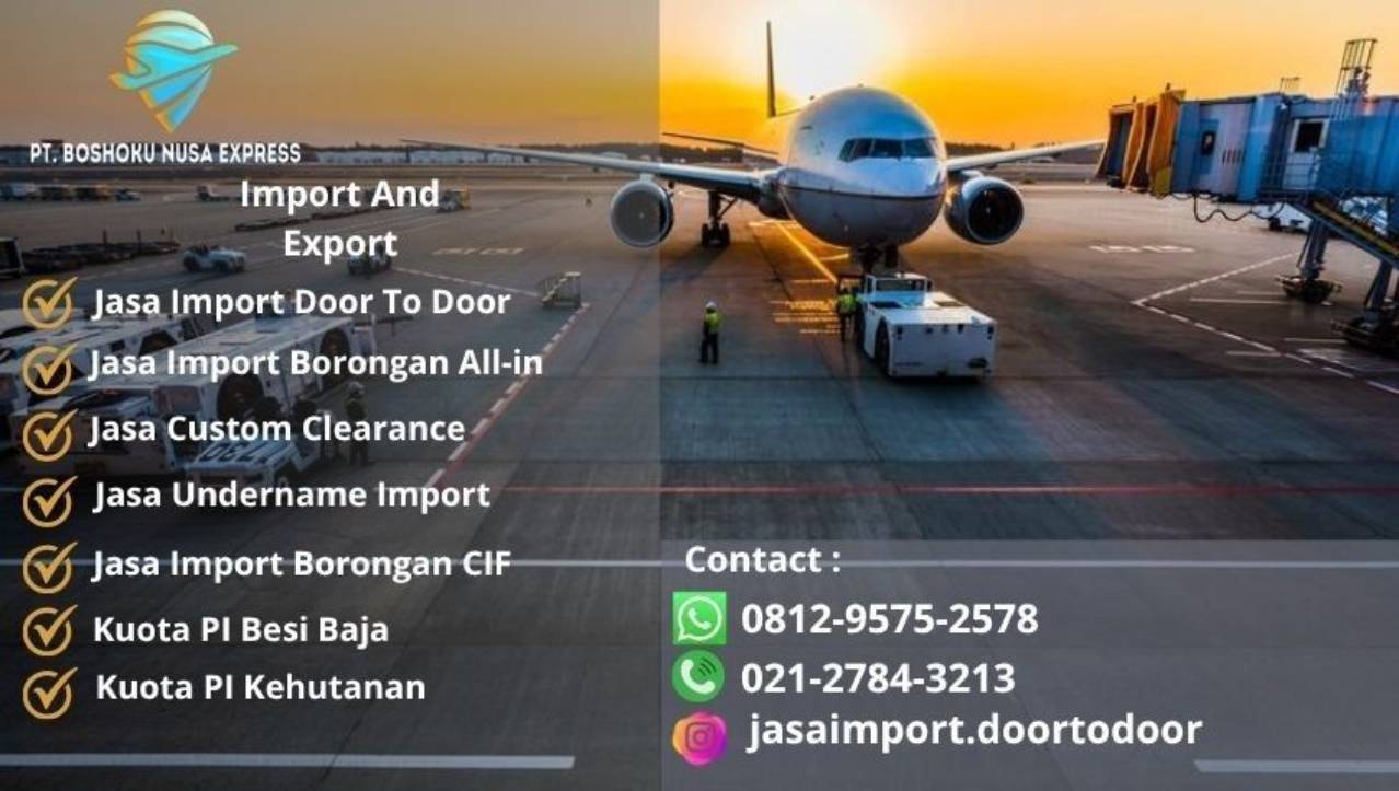 JASA IMPOR BORONGAN DOR TO DOOR TERPERCAYA 081295752578