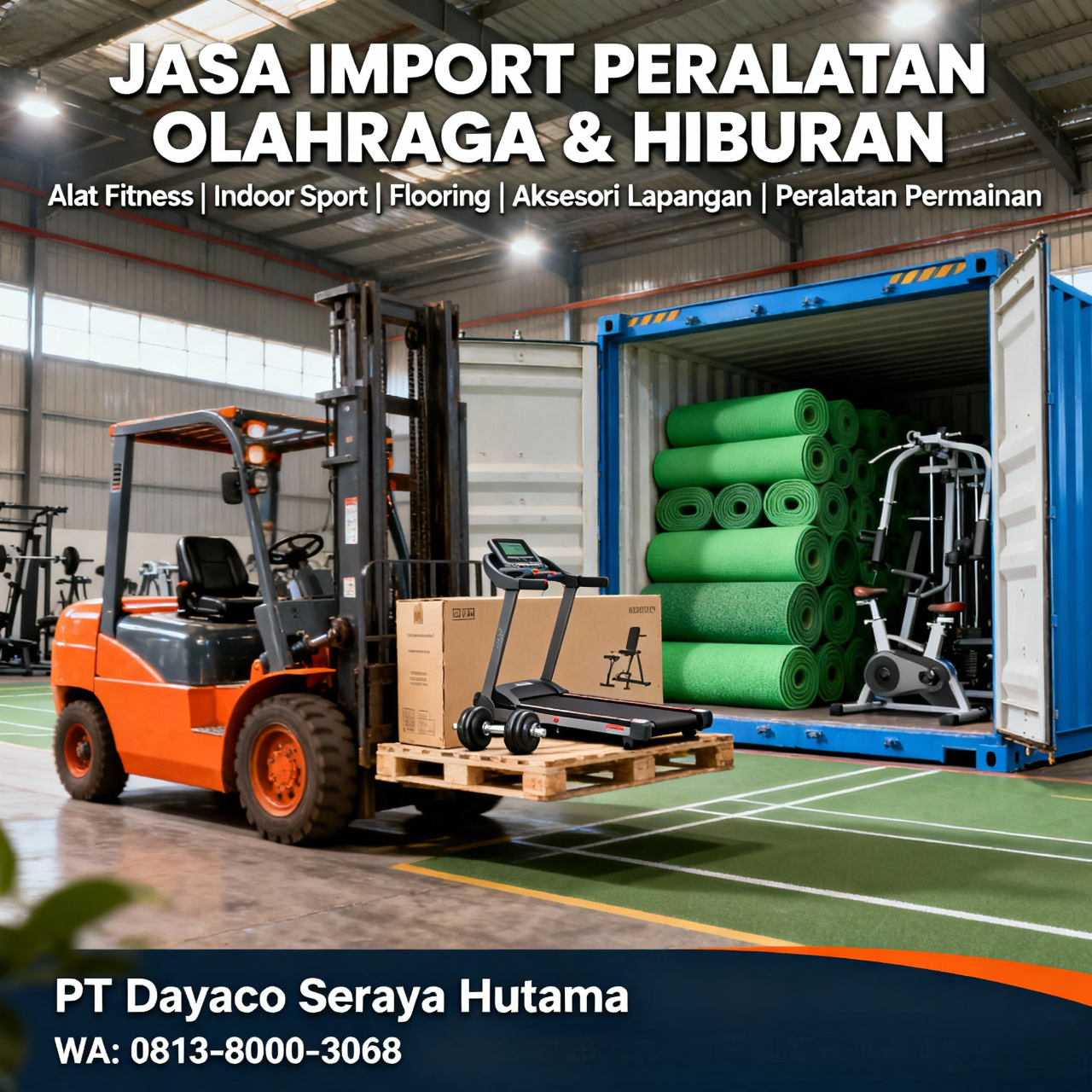 Import Peralatan Olahraga Dan Fitness 081380003068 PT Dayaco Seraya Hutama