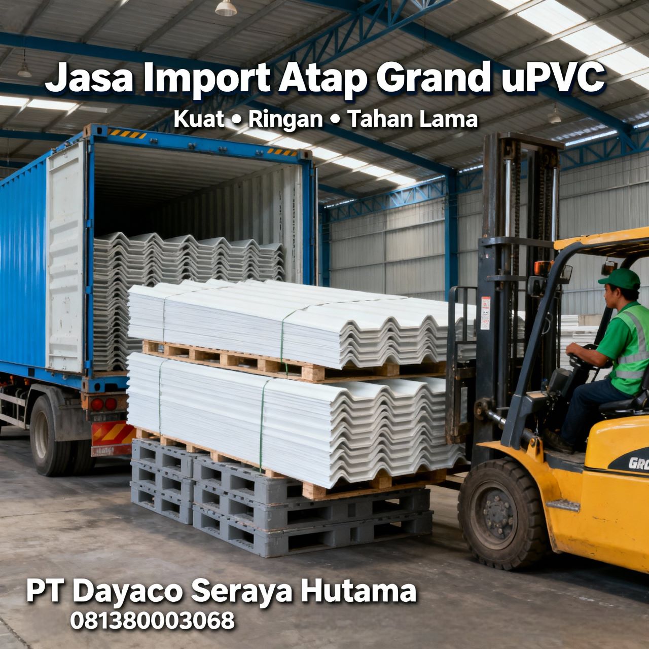 Import Atap Grand uPVC 081380003068 PT Dayaco Seraya Hutama