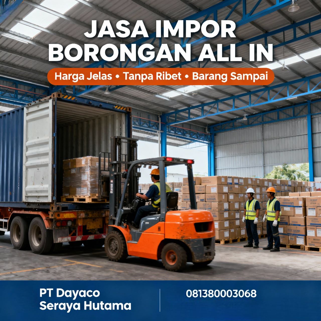 Jasa Import Borongan All In Harga Jelas 081380003068 PT Dayaco