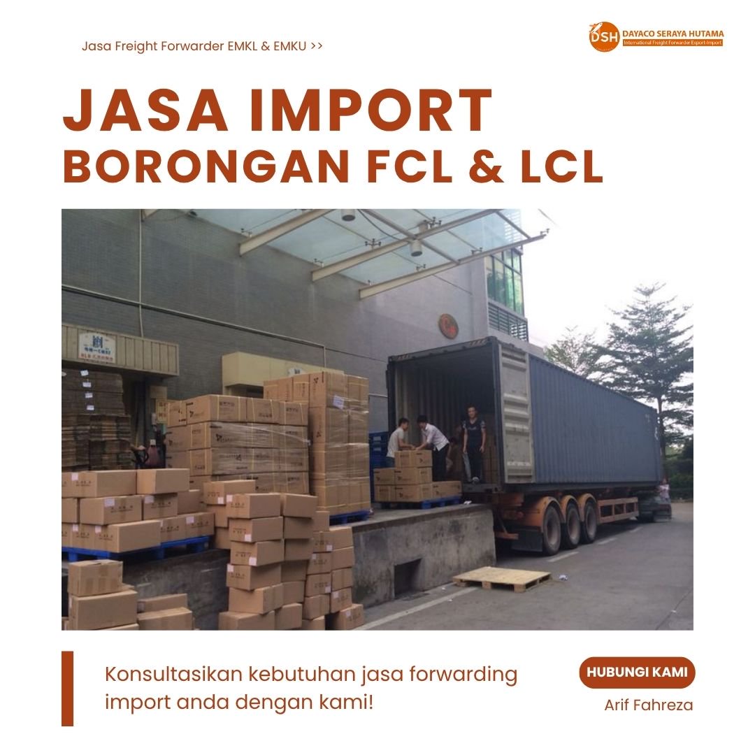 Jasa Import Borongan FCL Barang Lartas