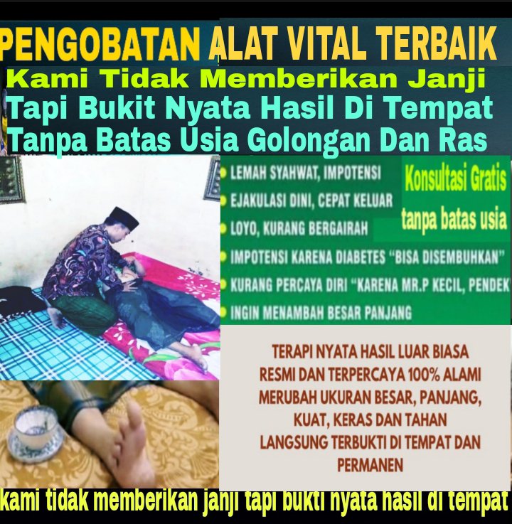 PENGOBATAN ALAT VITAL LOMBOK APIH RUSMAN WA:081324339191