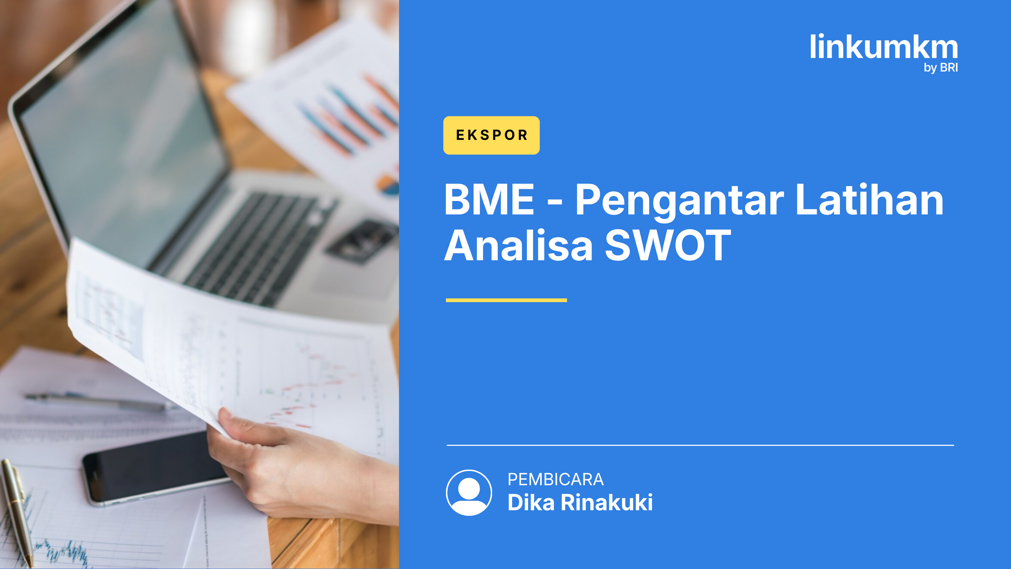 BME Pengantar Latihan Analisa SWOT