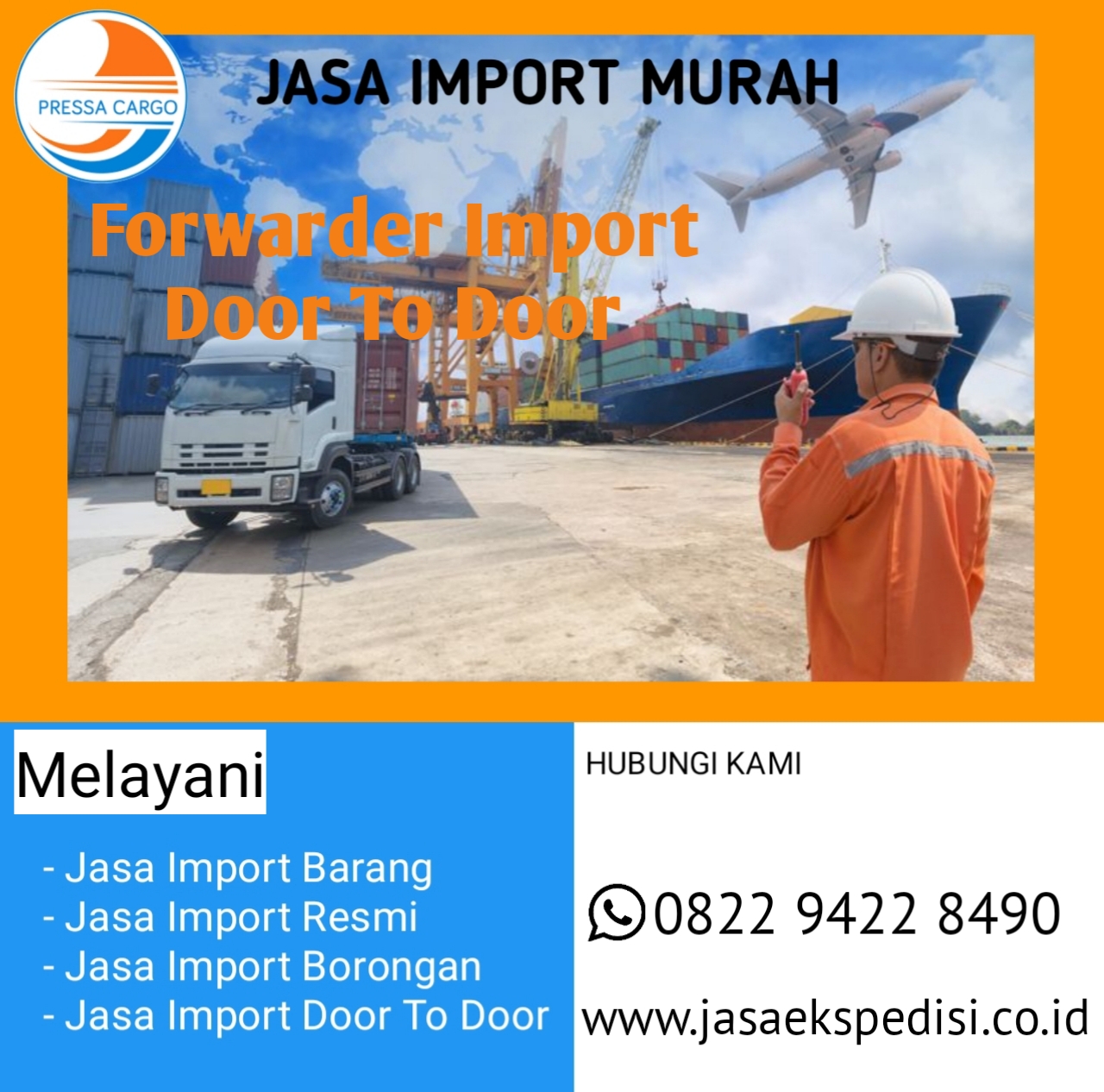 Layanan jasa import door to door cepat dan akurat - PRESSA CARGO